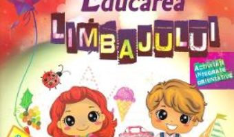 Cartea Educarea limbajului 4-5 ani – Stefania Antonovici (download, pret, reducere)