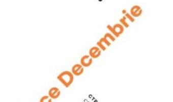 Pret Carte Zece Decembrie – George Saunders PDF Online