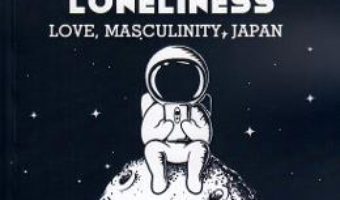Cartea Cyberspaces of Loneliness – Maria Grajdian (download, pret, reducere)