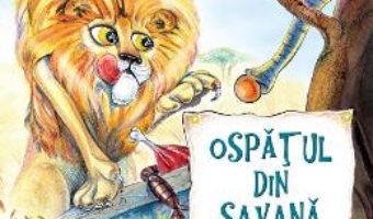 Cartea Ospatul din savana – Cristina Duca (download, pret, reducere)