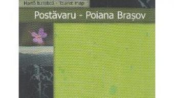 Carte Postavaru – Poiana Brasov – Harta turistica PDF Online
