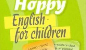 Carte Happy Hoppy. English for Children. Cartonase: Insusiri si relatii PDF Online