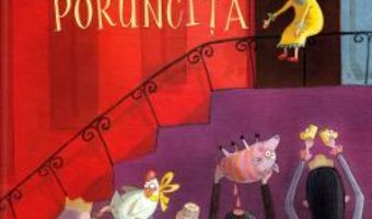 Cartea Printesa Poruncita – Johanna Lindemann, Astrid Henn (download, pret, reducere)