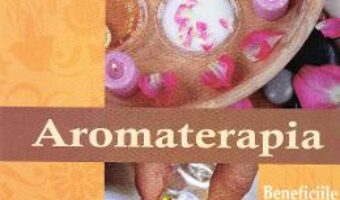 Carte Aromaterapia – Fiorella Conti PDF Online