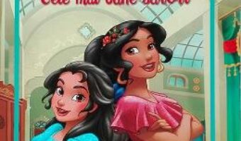 Carte Disney Elena din Avalor – Cele mai bune surori – Carte gigant PDF Online