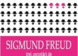 Cartea Trei cercetari de teoria sexualitatii – Sigmund Freud PDF Online
