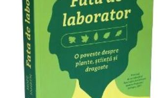 Cartea Fata de laborator – Hope Jahren PDF Online