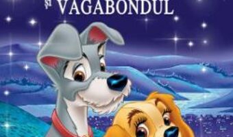 Cartea Doamna si Vagabondul (Disney Clasic) PDF Online