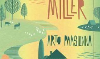 Cartea The Howling Miller – Arto Paasilinna (download, pret, reducere)