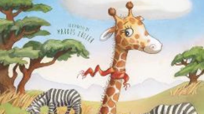 Cartea Girafa se muta! – Guido Hammesfahr (download, pret, reducere)