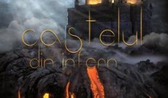 Cartea Castelul din infern – Yasmine I. Bonciu (download, pret, reducere)
