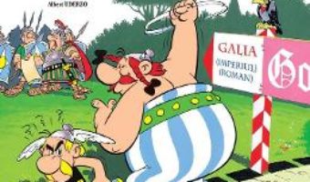 Cartea Asterix. Asterix si gotii – Rene Goscinny (download, pret, reducere)