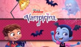 Cartea Disney. Vampirina. Povesti calatoare (download, pret, reducere)