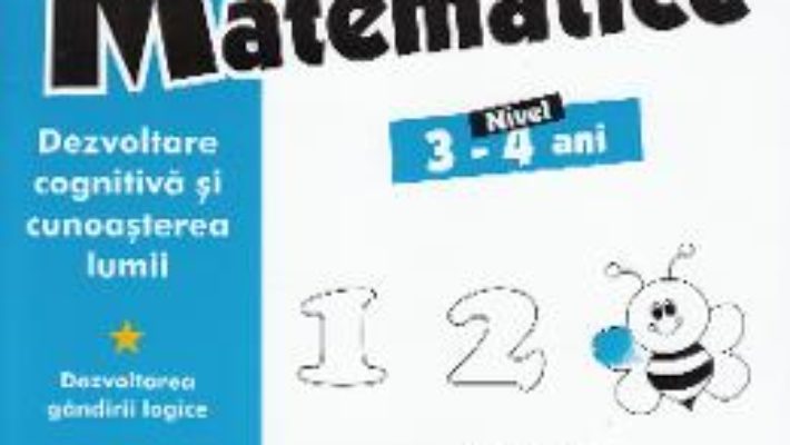 Cartea Activitati matematice 3-4 ani – Nicoleta Samarescu (download, pret, reducere)