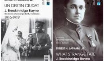 Cartea Un destin ciudat. J. Breckinridge Bayne. What Strange Fate. J. Breckinridge Bayne – Ernest H. Latham (download, pret, reducere)