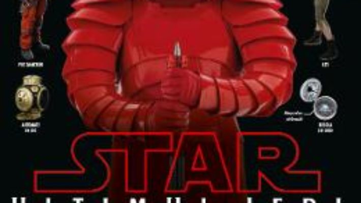 Cartea Star Wars: Ultimul Jedi – Ghid complet (download, pret, reducere)
