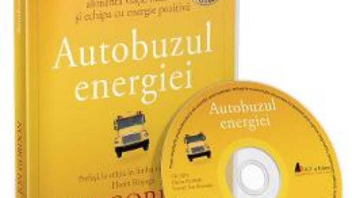 Cartea Audiobook. Autobuzul Energiei – Jon Gordon (download, pret, reducere)