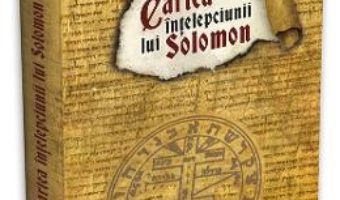 Cartea Cartea Intelepciunii lui Solomon (download, pret, reducere)