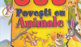 Cartea 365 povesti cu animale (download, pret, reducere)