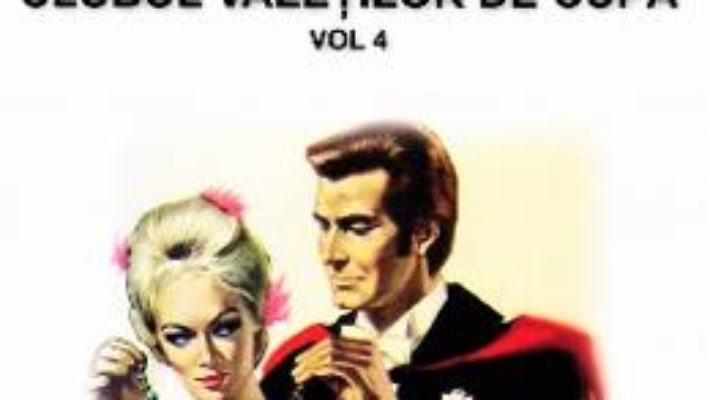 Cartea Rocambole: Clubul valetilor de cupa vol.4 – Ponson du Terrail (download, pret, reducere)
