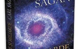 Cartea Miliarde si miliarde – Carl Sagan (download, pret, reducere)