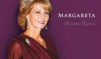 Cartea Margareta. Portretul Reginei – Sandra Gatejeanu-Gheorghe (download, pret, reducere)