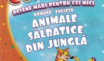 Cartea Coloram desene mari pentru cei mici: Animale salbatice din jungla (download, pret, reducere)