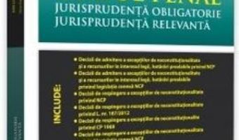 Cartea Codul de procedura penala. Jurisprudenta obligatorie – Dan Lupascu, Mihai Mares (download, pret, reducere)