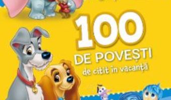 Cartea 100 de povesti de citit in vacanta (download, pret, reducere)