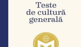 Cartea Teste de cultura generala. Mensa (download, pret, reducere)