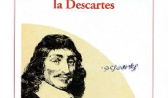 Cartea Meditatie si reconstructie metafizica la Descartes – Mihai-Dragos Vadana (download, pret, reducere)