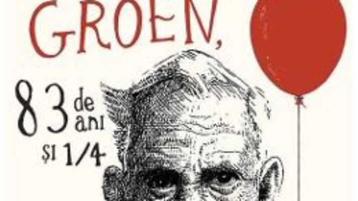 Cartea Jurnalul secret al lui Hendrik Groen, 83 de ani si 1/4 – Hendrik Groen (download, pret, reducere)