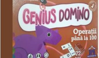 Cartea Genius Domino. Operatii pana la 100 – Flavio Fogarolo (download, pret, reducere)