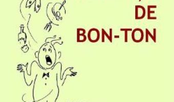 Cartea Disonante de bon-ton – Veronica Pavel Lerner (download, pret, reducere)