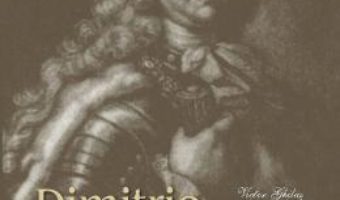 Cartea Dimitrie Cantemir in istoria culturii muzicale – Victor Ghilas (download, pret, reducere)