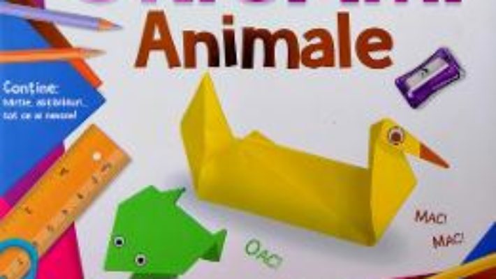 Cartea Origami: animale (download, pret, reducere)