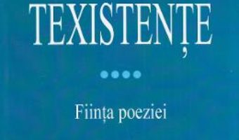 Cartea Texistente – Alexandru Burlacu (download, pret, reducere)