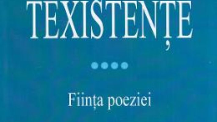 Cartea Texistente – Alexandru Burlacu (download, pret, reducere)