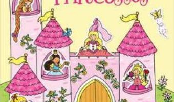 Cartea First Sticker Book Princesses – Jessica Greenwell (download, pret, reducere)