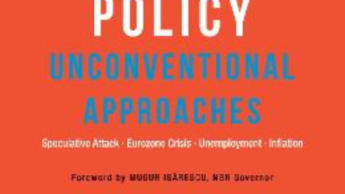 Pret Monetary Policy: Unconventional Approaches – Lucian Croitoru pdf