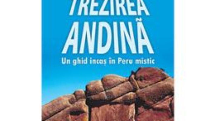 Pret Trezirea Andina. In Ghid Incas In Peru Mistic – Jorge Luis Delgado pdf