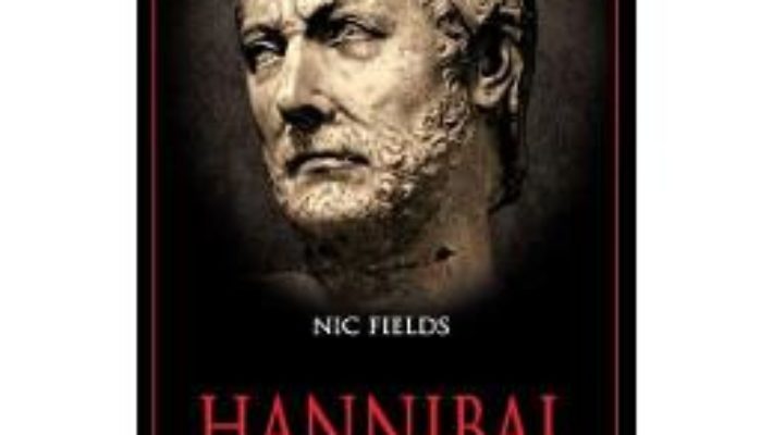 Cartea Hannibal – Nic Fields pdf