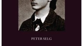 Cartea Rudolf Steiner. Viata Si Opera Vol.1: 1861-1890 – Peter Selg pdf