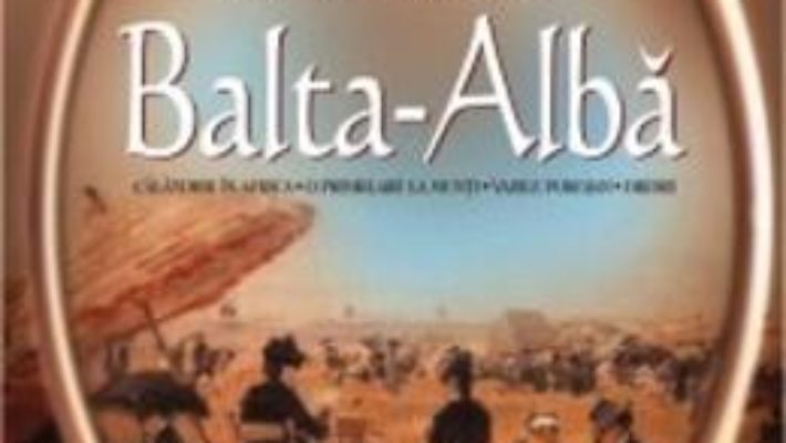 Cartea Balta-Alba – Vasile Alecsandri pdf