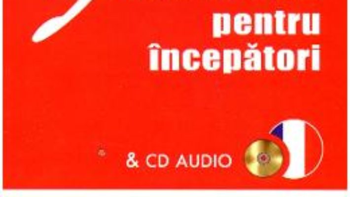 Cartea Franceza pentru incepatori + CD. Pons – Anne Braun, Patrice Julien pdf
