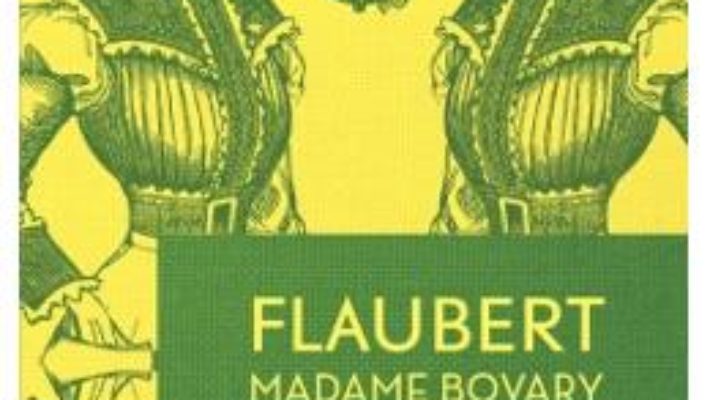 Cartea Madame Bovary – Flaubert pdf