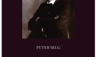 Cartea Rudolf Steiner. Viata Si Opera Vol.3: 1900-1914 – Peter Selg pdf