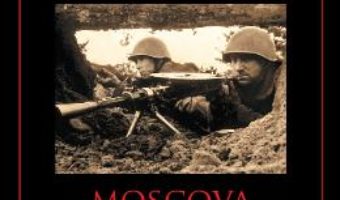 Cartea Al Doilea Razboi Mondial – Moscova 1941 – Robert Forczyk (download, pret, reducere)