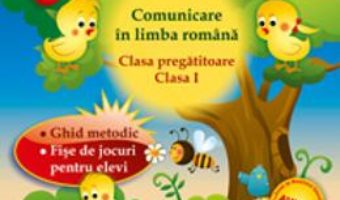 Cartea Joc-in-cioc comunicare in limba romana cls 1 clasa pregatitoare – Stela Gurzau (download, pret, reducere)