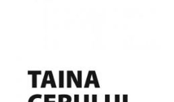 Taina Cerului – Ioan Sorin Apan PDF (download, pret, reducere)